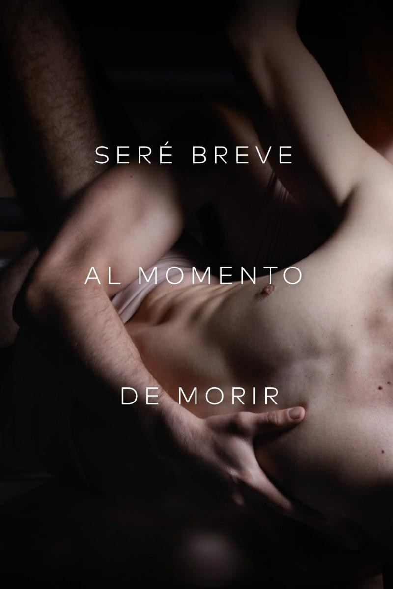 Seré breve al momento de morir
