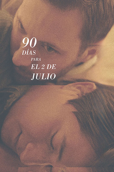 90 días para el 2 de Julio