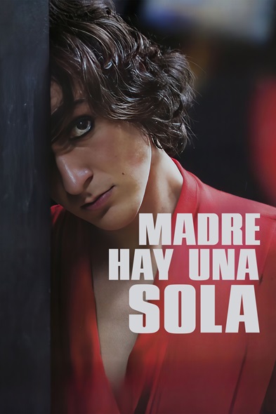 Madre sólo hay una