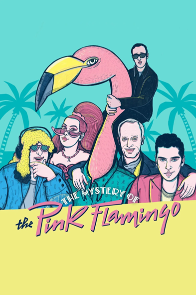 El misterio de Pink Flamingo